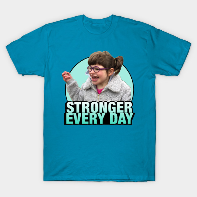 Stronger Every Day by Tess Army